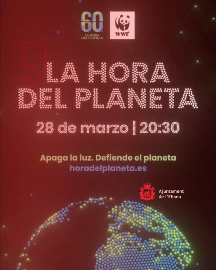 L'Eliana se suma al 20 aniversari de L'Hora del Planeta aquest dissabte Has dicho L'Eliana se suma al 20 aniversari de L'Hora del Planeta aquest dissabte